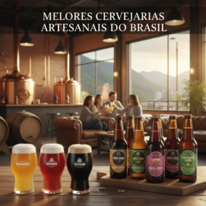 Melhores cervejarias artesanais do Brasil - selecao de cervejas artesanais imperdiveis